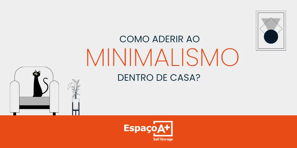 Minimalismo: Dicas para uma vida mais simples e organizada