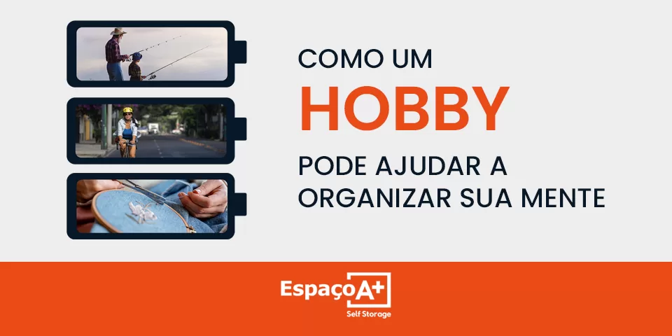 Como um hobby pode ajudar a manter uma mente mais organizada